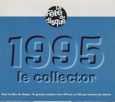1995 le collector - Fête de la Musique